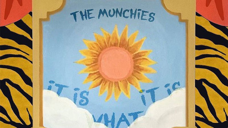 Read more about the article THE MUNCHIES // SINGLE “IT IS WHAT IT IS”