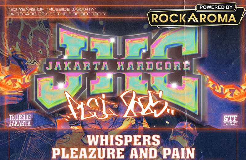 You are currently viewing TRUESIDE & SET THE FIRE // JAKARTA HARDCORE FEST 2025