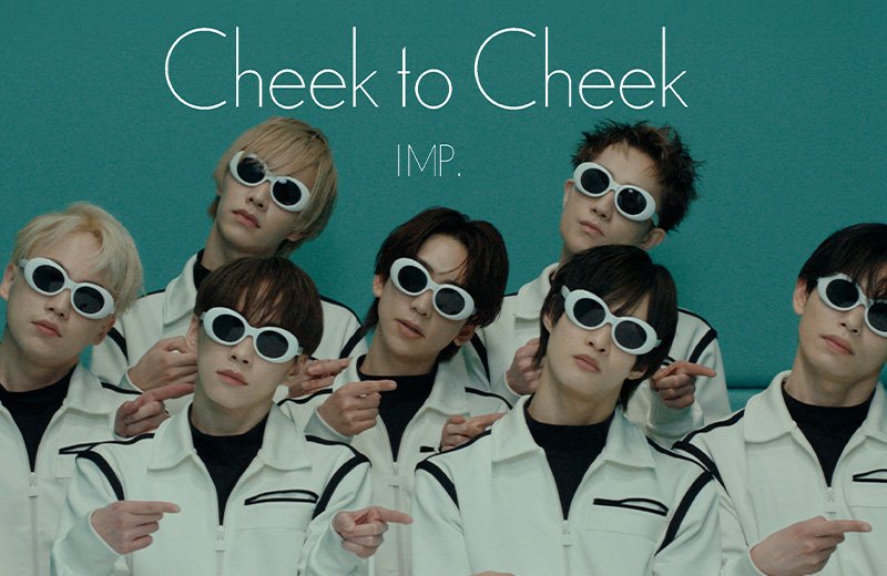 You are currently viewing IMP. // SINGLE “CHEEK TO CHEEK”
