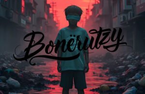 Read more about the article BONERUTZY // SAVE YOUR MIND & SOUL